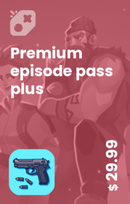 Premium episode pass plus