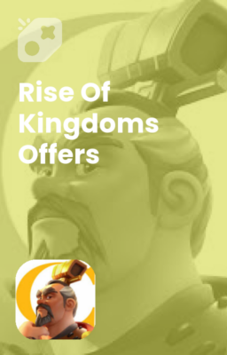 تصویر Rise Of Kingdoms Offers