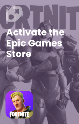 تصویر فعال سازی استور اپیک گیمز